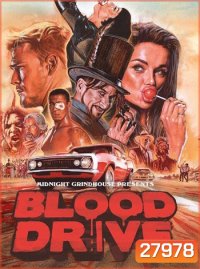 Blood Drive Season 1 ( 13 ตอนจบ )
