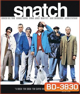Snatch (2000) ทีเอ็งข้าไม่ว่า ทีข้าเอ็งอย่าโวย