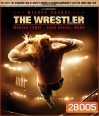 The Wrestler (2008) เพื่อเธอขอสู้ยิบตา