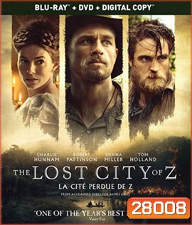 The Lost City of Z (2016) นครลับที่สาบสูญ