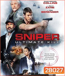 Sniper Ultimate Kill (2017) ภาระกิจสุดโหด กำจัดนักฆ่า