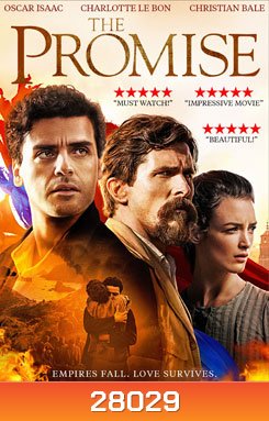 The Promise สัญญารัก สมรภูมิรบ
