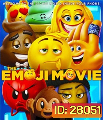 The Emoji Movie (2017) อิโมจิ แอ๊พติสต์ตะลุยโลก