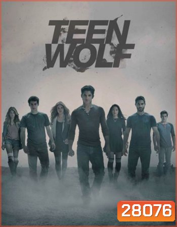 Teen Wolf Season 6 (20 ตอนจบ)