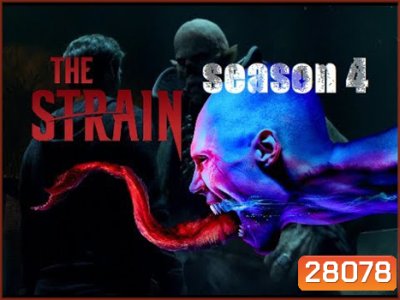 The Strain Season 4 (10 ตอนจบ)