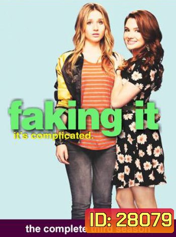 Faking It Season 3