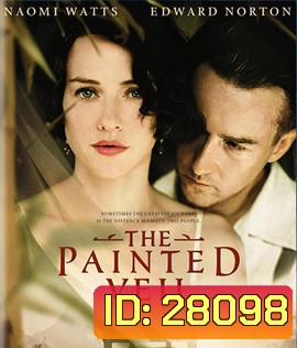 The Painted Veil (2006) ระบายหัวใจให้รักนิรันดร์