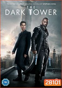 The Dark Tower (2017) หอคอยทมิฬ