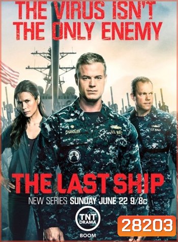 The Last Ship Season 4 ฐานทัพสุดท้าย เชื้อร้ายถล่มโลก ปี 4