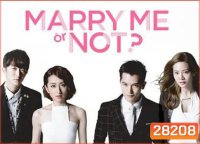 Marry Me, or Not? สงครามหัวใจของยัยเจ้าเล่ห์