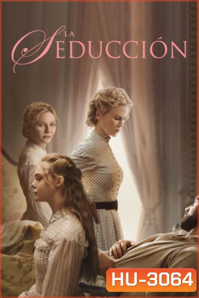 The Beguiled (2017) เล่ห์ลวง พิศวาส ปรารถนา