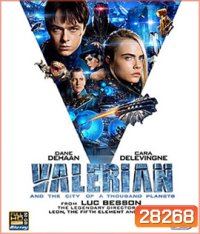 Valerian and the City of a Thousand Planets (2017) วาเลเรียน พลิกจักรวาล 3D