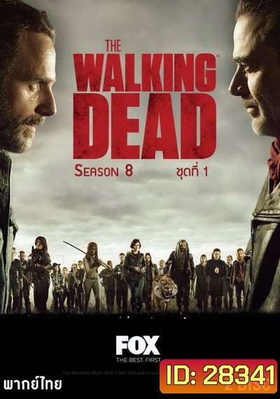 The Walking Dead Season 8 (EP1-8 ยังไม่จบพากย์ไทย)