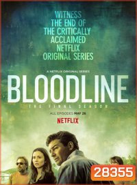 Bloodline สายเลือดมรณะ