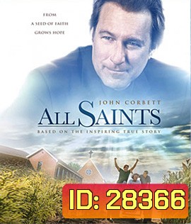 All Saints (2017) พลังศรัทธา