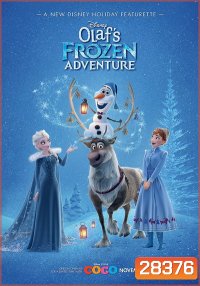 Olaf s Frozen Adventure ผจญภัยแสนสนุกของโอลาฟ