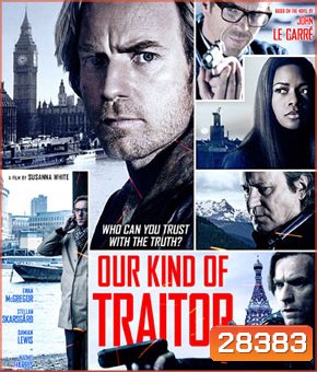 Our Kind of Traitor (2016) แผนซ้อนอาชญากรเหนือโลก
