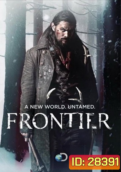Frontier Season 1 (2017) ตอนที่ 1-6 จบ