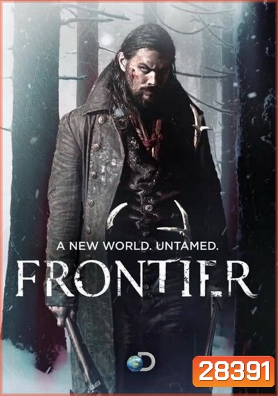 Frontier Season 1 (2017) ตอนที่ 1-6 จบ