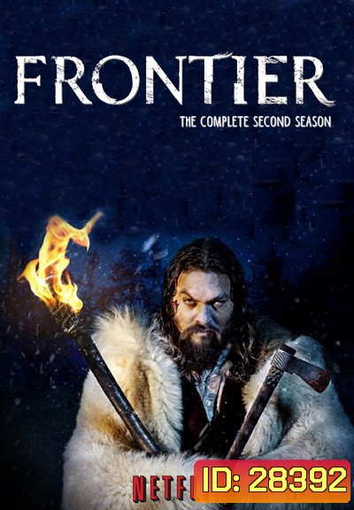 Frontier Season 2 (2017) ตอนที่ 1-6 จบ