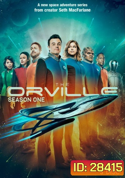 The Orville Season 1 ( EP 1-10 ยังไม่จบ )