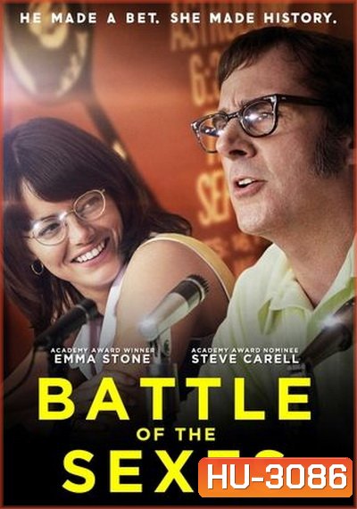 Battle of the Sexes (2017) แมทช์ท้าโลก