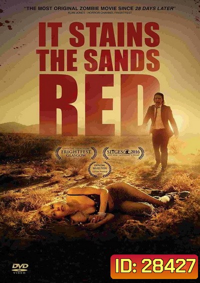 IT STAINS THE SANDS RED (2017) ซอมบี้ทะเลทราย