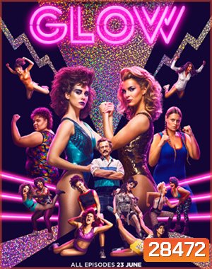 Glow Season 1