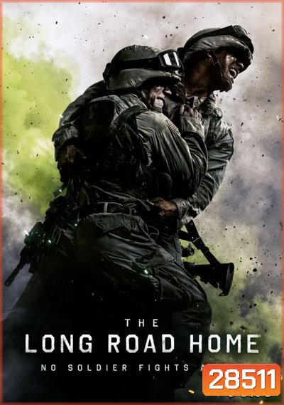 The Long Road Home (2017)