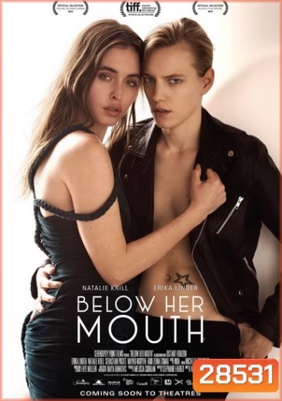 BELOW HER MOUTH (2016) ซับไทย