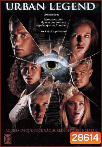 URBAN LEGENDS ปลุกตำนานโหด มหาลัยสยอง 1-3 ( 1998 - 2005 )