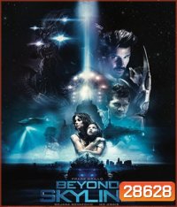 Beyond Skyline (2017) อสูรท้านรก
