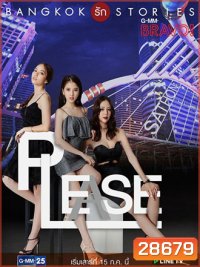Bangkok รัก Stories ตอน Please