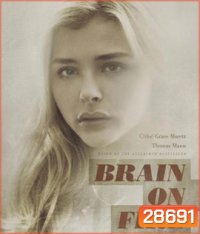 Brain on Fire (2016) เผชิญหน้า ท้าปาฏิหาริย์