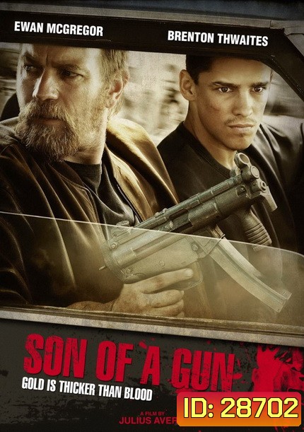 Son of a Gun (2015)