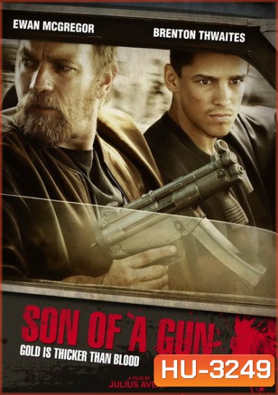 Son of a Gun (2015)