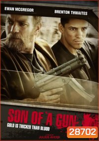Son of a Gun (2015)