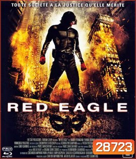 Red Eagle (2010) อินทรีย์แดง