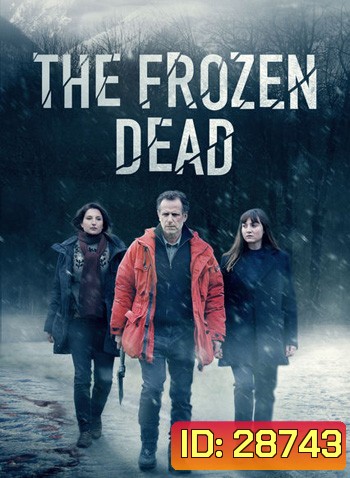 The Frozen Dead Season 1 ความตายแช่แข็งปี 1
