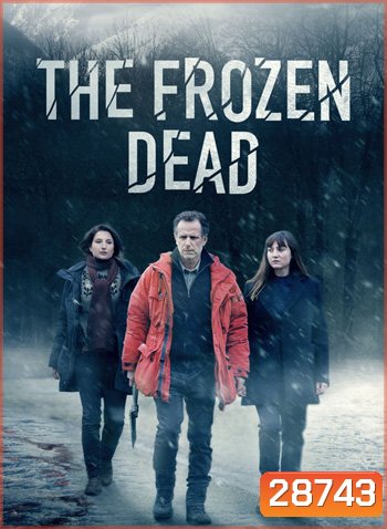 The Frozen Dead Season 1 ความตายแช่แข็งปี 1