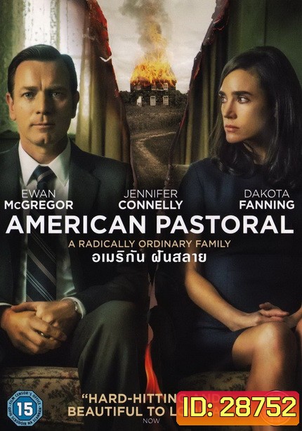American Pastoral อเมริกัน ฝันสลาย