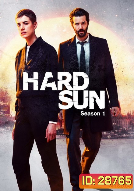 Hard Sun Season 1 (Ep.1-6 จบ)