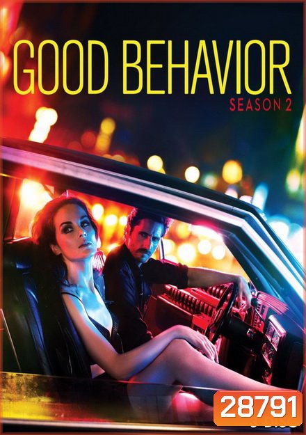 Good Behavior Season 2 ( EP1–EP10 จบ )