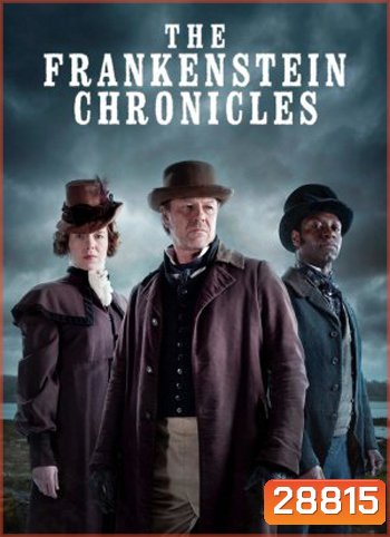 The Frankenstein Chronicles (Season 1+2) ตำนานแฟรงเกนสไตน์ ปี1+2
