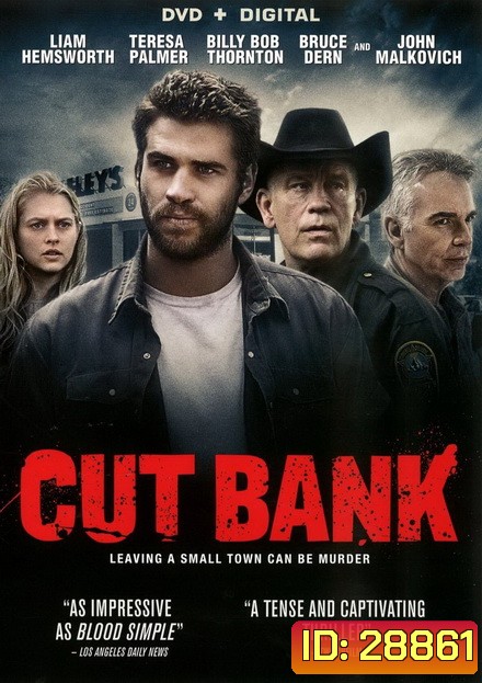 Cut Bank (2014) เกมล่าซ้อนปมฆ่า เสียสะดุดทั้งเรื่อง