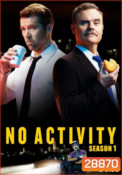 NO ACTIVITY SEASON 1 ( 8 ตอนจบ )