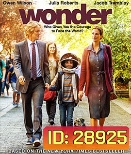 Wonder (2017) ชีวิตมหัศจรรย์วันเดอร์