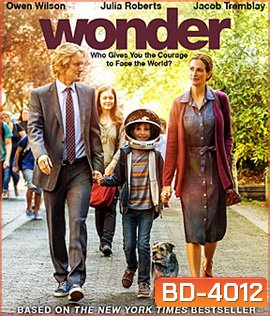 Wonder (2017) ชีวิตมหัศจรรย์วันเดอร์