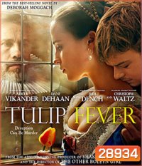 Tulip Fever (2017) ดอก ชู้ ลับ