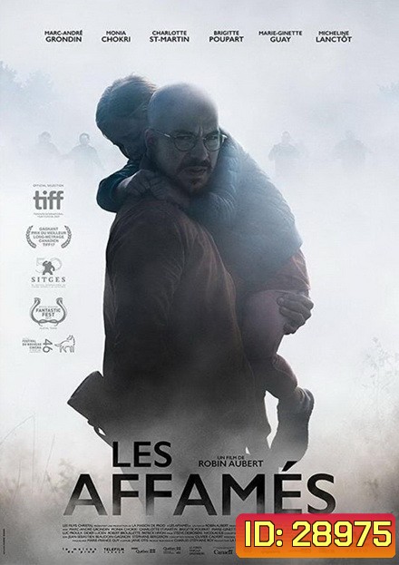 Ravenous Les affames (2017) เมืองสยอง คนเขมือบ